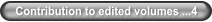 Contribution to edited volumes ...4